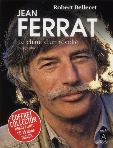 Emprunter Jean Ferrat. Le chant d'un révolté livre