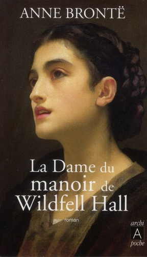 Emprunter La dame du manoir de Wildfell Hall livre