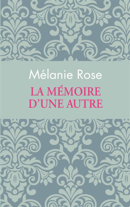 Emprunter La mémoire d'une autre livre