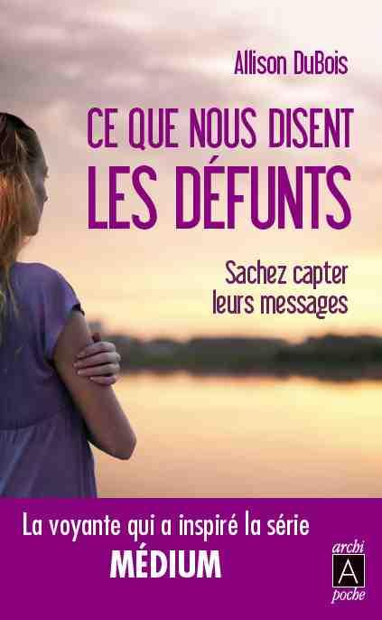 Emprunter Ce que nous disent les défunts livre