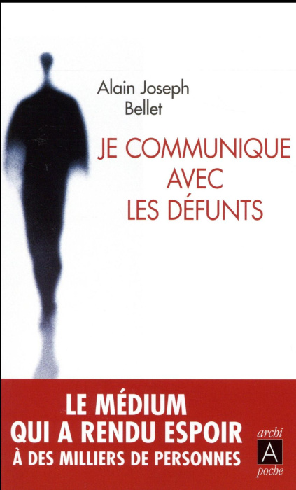 Emprunter Je communique avec les défunts livre