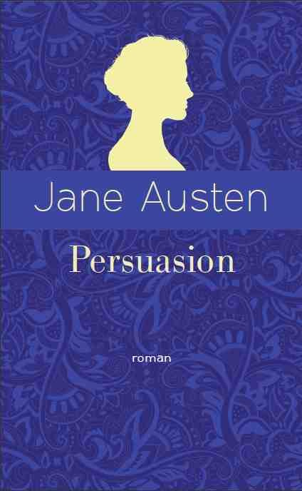 Emprunter Persuasion. Edition collector livre