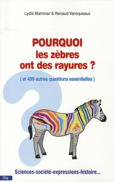 Emprunter POURQUOI LES ZEBRES ONT DES RAYURES livre