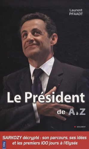 Emprunter LE PRESIDENT DE A A Z livre