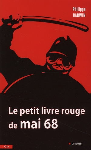 Emprunter Le petit livre rouge de Mai 68 livre