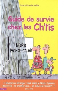 Emprunter GUIDE DE SURVIE CHEZ LES CH'TIS livre