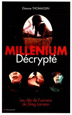 Emprunter Millénium décrypté livre