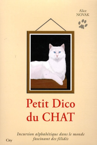 Emprunter Petit dico du chat livre