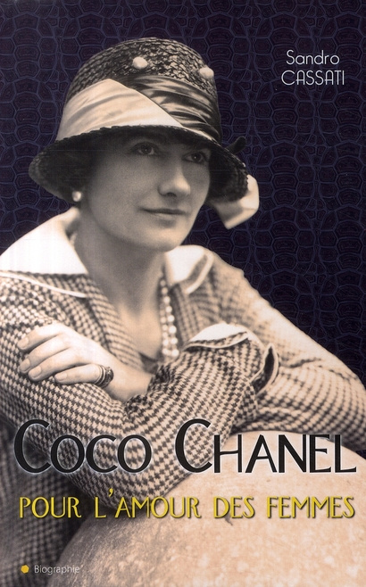 Emprunter Coco Chanel, pour l'amour des femmes livre