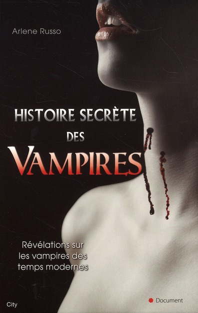 Emprunter Histoire secrète des vampires livre