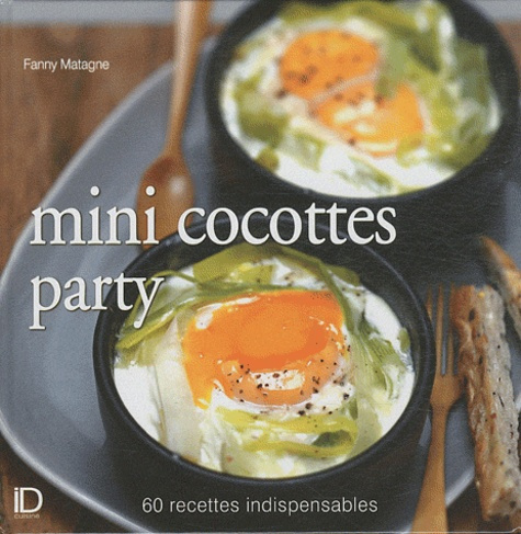 Emprunter Mini cocottes party. 60 recettes indispensables livre