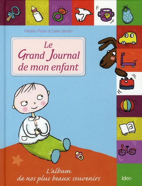 Emprunter Le Grand Journal de mon enfant livre