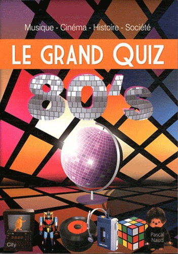 Emprunter Le grand quiz 80's livre