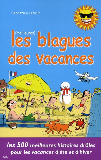 Emprunter Les meilleures blagues de vacances livre