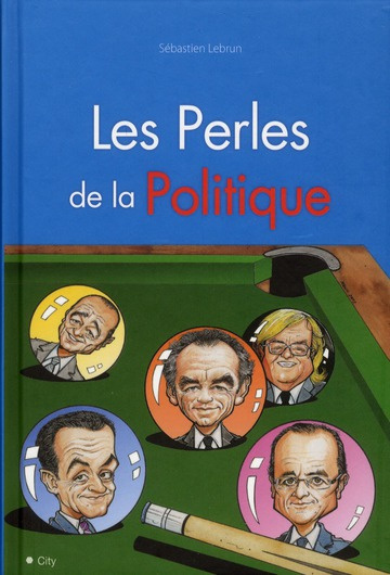 Emprunter Les perles des politiques livre