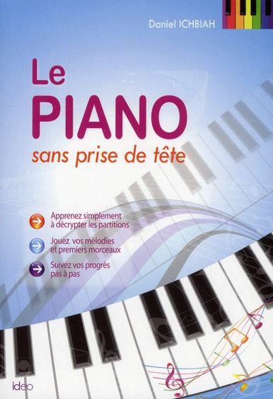 Emprunter Le piano sans prise de tête livre