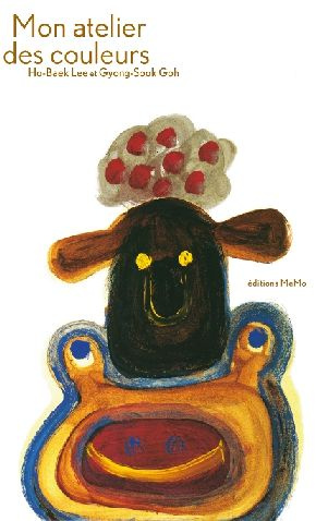 Emprunter Mon atelier des couleurs. Voici à quoi ressemble mon atelier. Entre ! livre