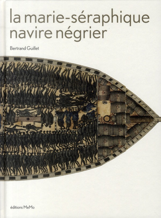 Emprunter La Marie-Séraphique, navire négrier livre