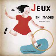 Emprunter Les jeux en images livre