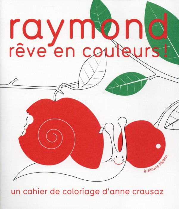 Emprunter Raymond rêve en couleur livre