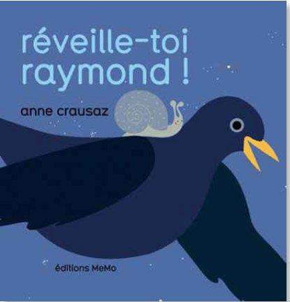 Emprunter Réveille-toi Raymond ! livre