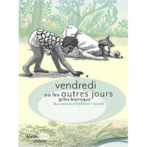Emprunter Vendredi ou les autres jours livre