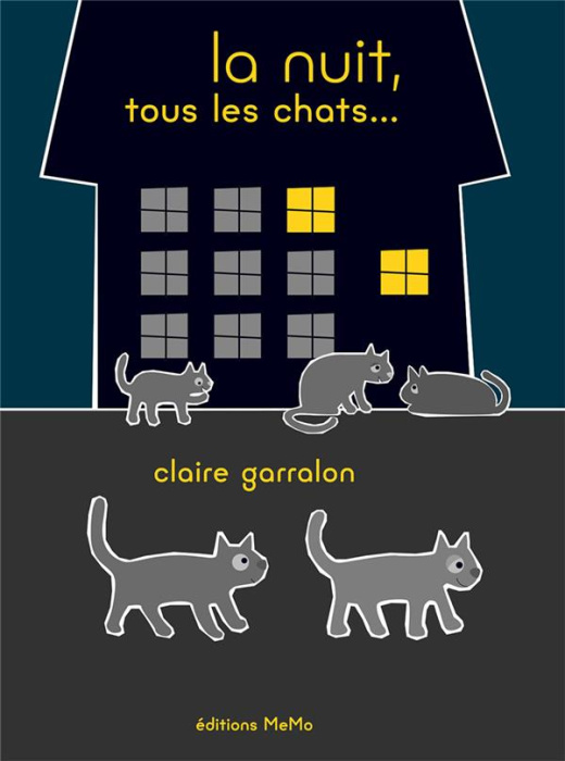 Emprunter La nuit, tous les chats... livre