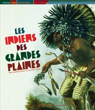 Emprunter Les Indiens des Grandes Plaines livre