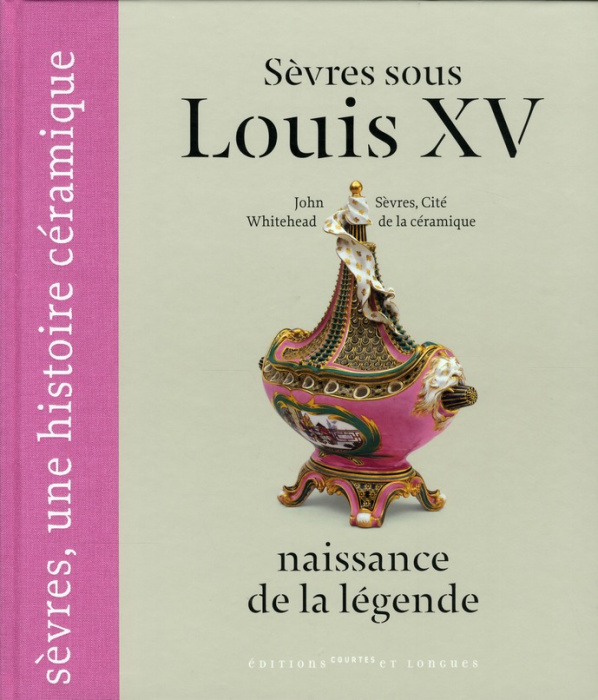 Emprunter SEVRES SOUS LOUIS XV, NAISSANCE DE LA LEGENDE livre