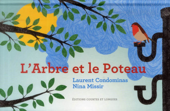 Emprunter L'ARBRE ET LE POTEAU livre