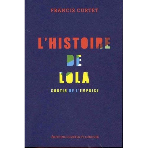 Emprunter L'histoire de Lola. Sortir de l'emprise livre