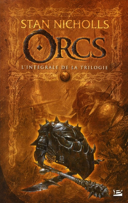 Emprunter Orcs : L'Intégrale de la trilogie. Suivie de La Relève livre