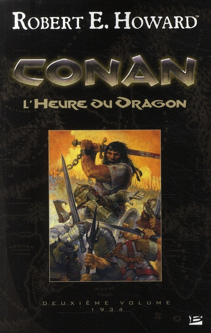 Emprunter Conan Tome 2 : L'Heure du Dragon. 1934 livre
