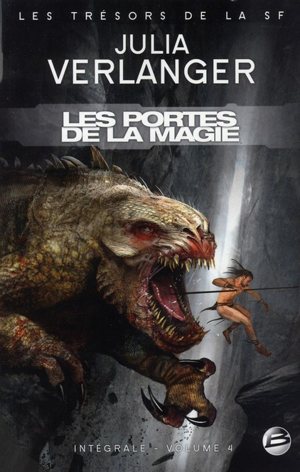 Emprunter Julia Verlanger l'Intégrale Tome 4 : Les portes de la magie livre