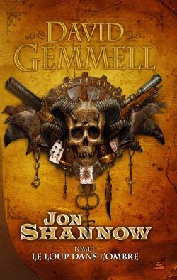 Emprunter Jon Shannow Tome 1 : Le loup dans l'ombre livre