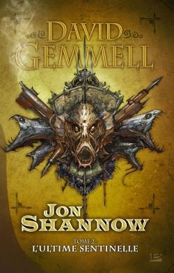 Emprunter Jon Shannow Tome 2 : L'Ultime Sentinelle livre