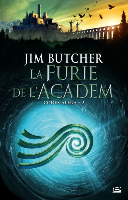 Emprunter Codex Aléra Tome 2 : La Furie de l'Academ livre