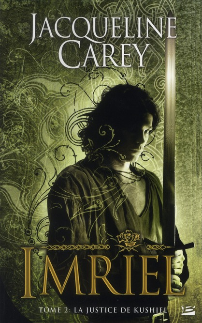 Emprunter Imriel Tome 2 : La justice de Kushiel livre