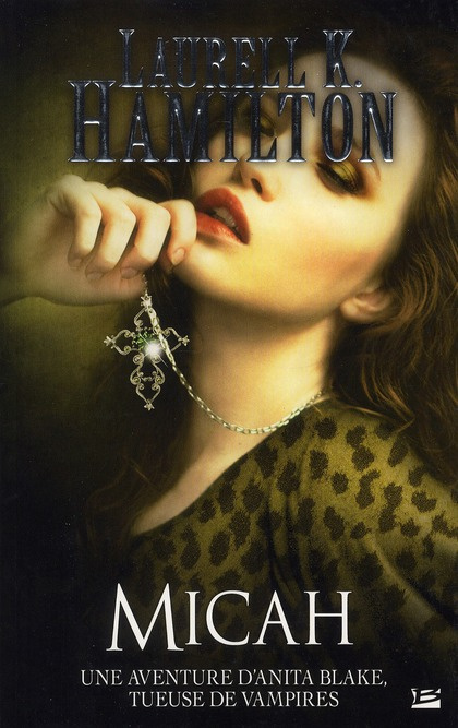 Emprunter Anita Blake Tome 13 : Micah livre