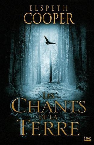 Emprunter La chasse sauvage Tome 1 : Les Chants de la Terre livre