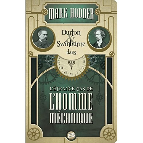 Emprunter Burton & Swinburne : L'étrange cas de l'homme mécanique livre