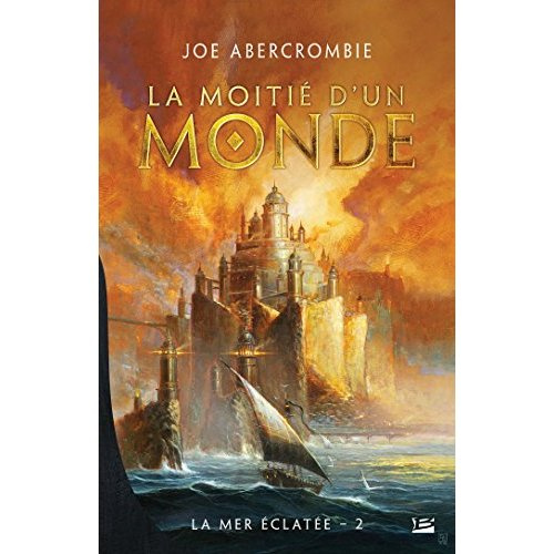 Emprunter La Mer Eclatée Tome 2 : La moitié d'un monde livre