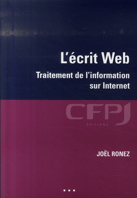 Emprunter L'écrit Web. Traitement de l'information sur Internet livre