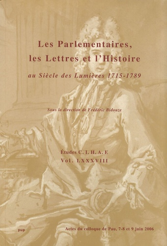 Emprunter LES PARLEMENTAIRES, LES LETTRES ET L HISTOIRE livre