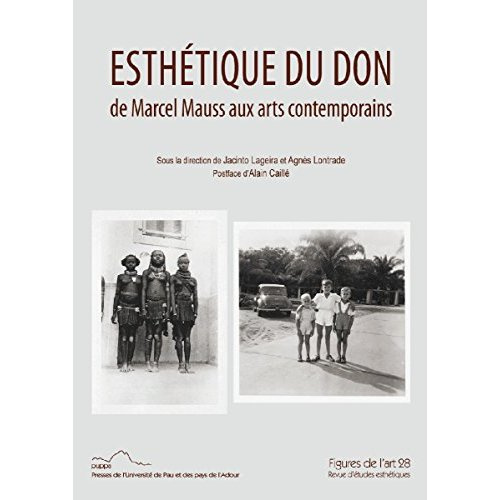 Emprunter ESTHETIQUE DU DON DE MARCEL MAUSS AUX ARTS CONTEMPORAINS livre
