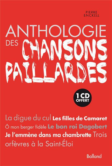 Emprunter Anthologie des chansons paillardes livre