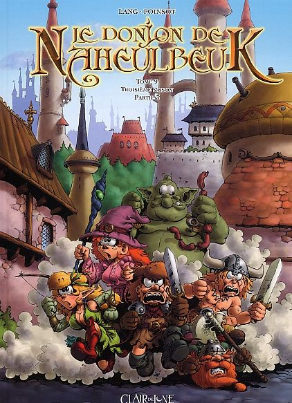 Emprunter Le Donjon de Naheulbeuk Tome 9 : Troisième Saison. Partie 3 livre