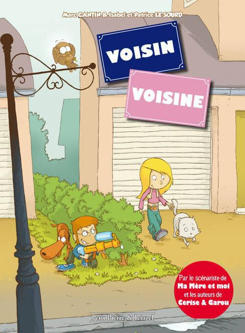 Emprunter VOISIN VOISINE T1 livre
