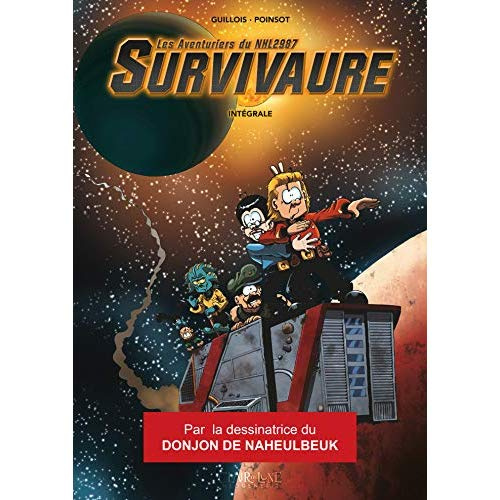 Emprunter Les Aventuriers du NHL 2987 Survivaure Intégrale : Le cycle des Krygonites ; L'amiral prend la porte livre