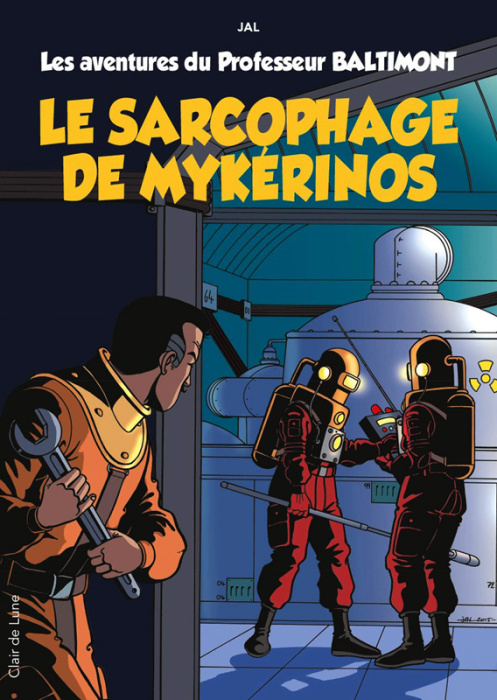 Emprunter Les aventures du Professeur Baltimont Tome 1 : Le sarcophage de Mykérinos livre